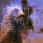 New Artist: Battle Beyond the Stars