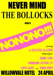 Nevermind The Bollocks Here&rsquo;s NONONO!!!