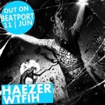 HAEZER - WTFIH