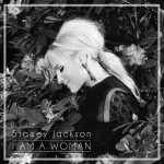 Stacey Jackson - I Am A Woman (Das Kapital Remix)